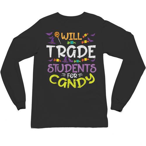 Halloween Teacher Will Trade Students For Candy Women Men Unisex Long Sleeve T-Shirt - teacherstshirts.com DE