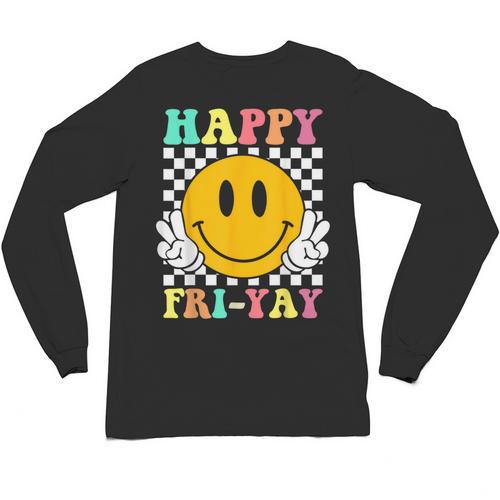 Happy Fri-Yay Teacher Friday Weekend School Unisex Long Sleeve T-Shirt - teacherstshirts.com DE