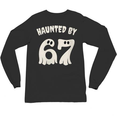 Haunted By 67 Teacher Halloween 6 7 Shirt Unisex Long Sleeve T-Shirt - teacherstshirts.com DE