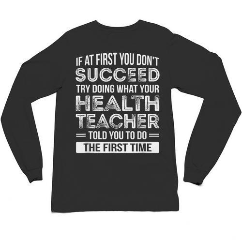 Health Teacher Tshirt Appreciation For Men Women Unisex Long Sleeve T-Shirt - teacherstshirts.com