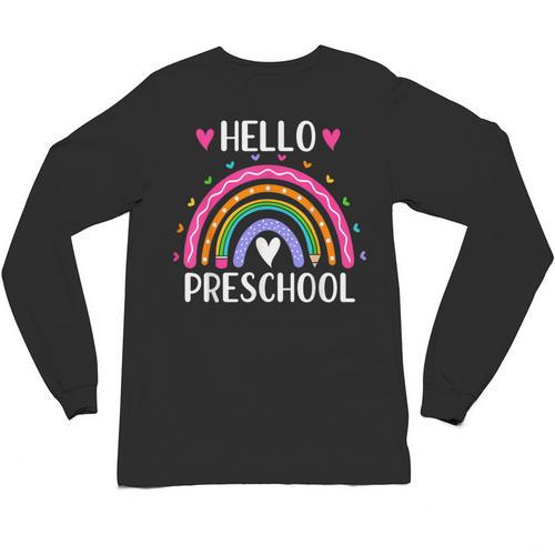 Hello Preschool Teacher Student Girls Rainbow Back To School Unisex Long Sleeve T-Shirt - teacherstshirts.com AU