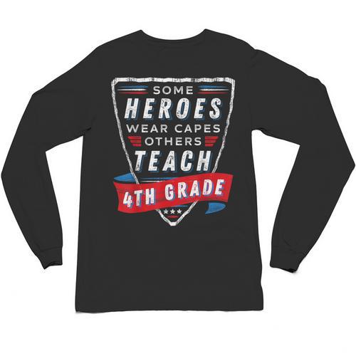 Some Heroes Wear Capes Others Teach 4th Grade Teacher Men Women Kids Unisex Long Sleeve T-Shirt - teacherstshirts.com AU
