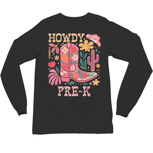 Howdy Pre-K Cowgirls Teacher Back To School Unisex Long Sleeve T-Shirt - teacherstshirts.com AU