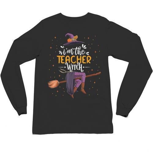 Im The Teacher Witch Halloween Matching Group Costume Unisex Long Sleeve T-Shirt - teacherstshirts.com UK