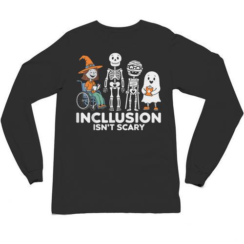 Inclusion Isn't Scary SLP Halloween Costume Sped Teacher Unisex Long Sleeve T-Shirt - teacherstshirts.com UK