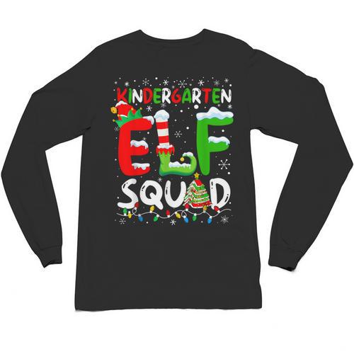 Kindergarten ELF Squad Christmas ELF Student Teacher Men Women Kids Unisex Long Sleeve T-Shirt - teacherstshirts.com UK