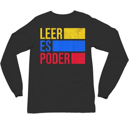 Leer Es Poder Colombian Spanish Teacher Maestra Colombia Unisex Long Sleeve T-Shirt - teacherstshirts.com DE
