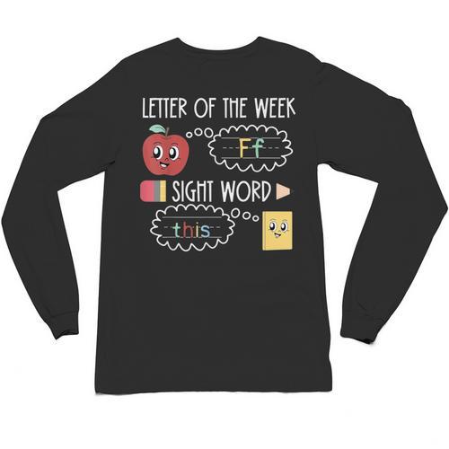 Letter Of The Week Ff Sight Word Teacher Squad Unisex Long Sleeve T-Shirt - teacherstshirts.com