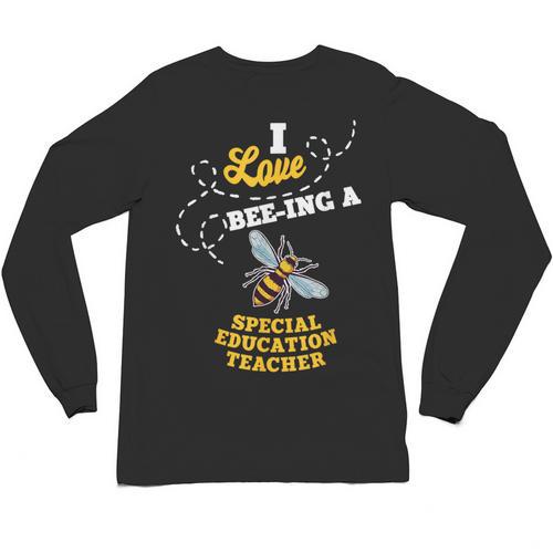 I Love Bee-Ing A Special Education Teacher Honey Bee Job For Men Women Unisex Long Sleeve T-Shirt - teacherstshirts.com UK