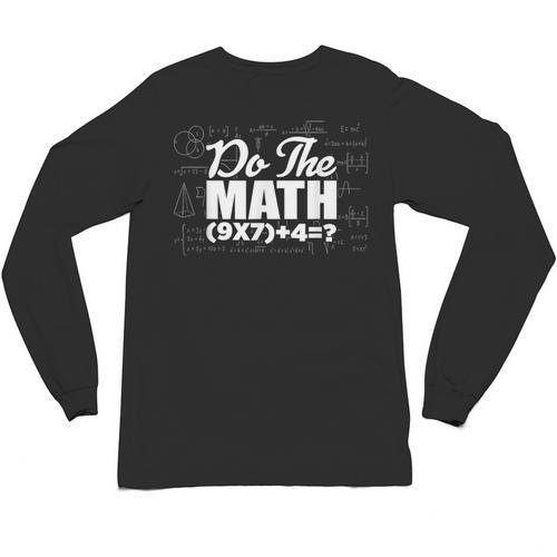 Do The Math 67 Meme Six Seven Men Women Teacher Unisex Long Sleeve T-Shirt - teacherstshirts.com CA
