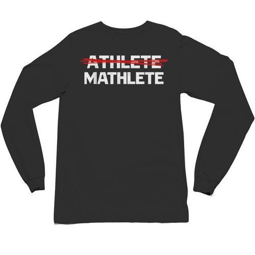 Mathlete For Math Team Students Algebra Math Teacher Unisex Long Sleeve T-Shirt - teacherstshirts.com UK