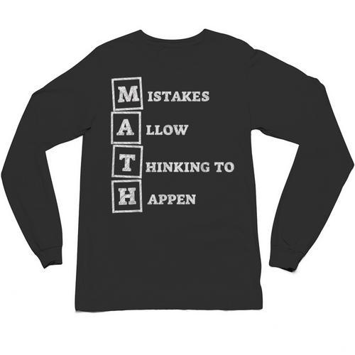 Mistakes Allow Thinking To Happen School Math Teacher Unisex Long Sleeve T-Shirt - teacherstshirts.com
