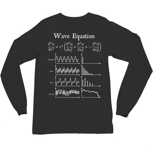 Nerdy Wave Equation Music Physics Science Math Teacher Geek Men Women Girls Kids Unisex Long Sleeve T-Shirt - teacherstshirts.com DE