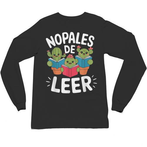 Nopales De Leer Bilingual Teacher Maestra Spanish Teacher Unisex Long Sleeve T-Shirt - teacherstshirts.com AU