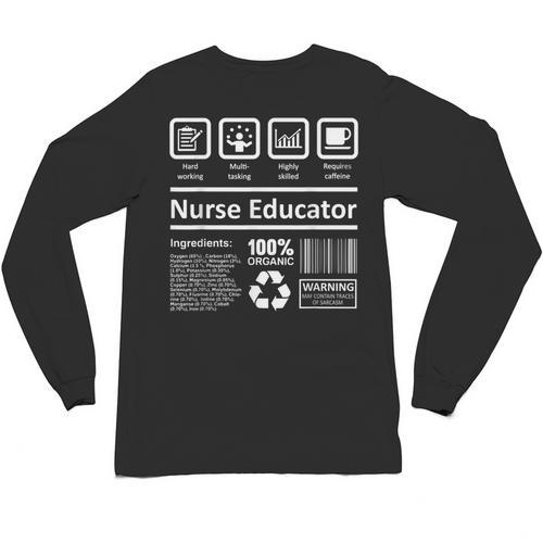 Nurse Educator Shirt Men Women Nursing Instructor Teacher Unisex Long Sleeve T-Shirt - teacherstshirts.com UK