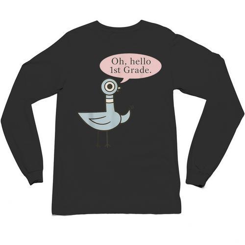 Oh Hello First Graders Cute Pigeon 1st Grade Teacher Unisex Long Sleeve T-Shirt - teacherstshirts.com DE