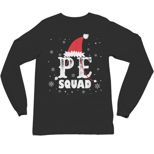 PE Squad Christmas PE Teacher Matching Xmas Unisex Long Sleeve T-Shirt - teacherstshirts.com UK