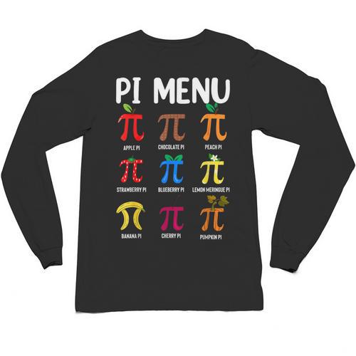 Pi Menu 314 Pi Symbol Math Teacher Happy Pi Day Unisex Long Sleeve T-Shirt - teacherstshirts.com AU
