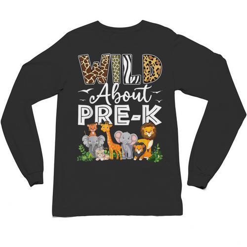 Pre-k Teacher Kids Back To School Wild About Pre-k Unisex Long Sleeve T-Shirt - teacherstshirts.com AU