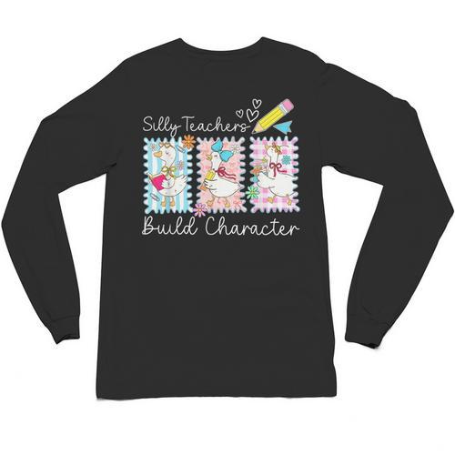 Preppy Silly Teacher Goose Build Character Back To School Unisex Long Sleeve T-Shirt - teacherstshirts.com DE