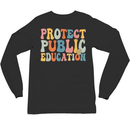 Protect Public Education Public Teacher School Unisex Long Sleeve T-Shirt - teacherstshirts.com AU