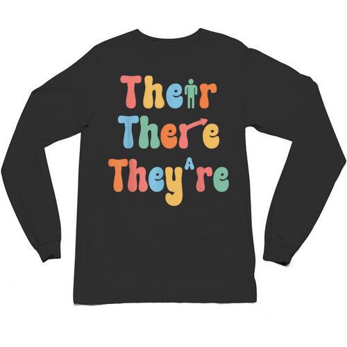 There Their They'Re English Class Grammar Joke Teacher Unisex Long Sleeve T-Shirt - teacherstshirts.com DE