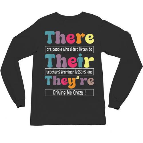 There Their They'Re English Teacher Grammar Memes Unisex Long Sleeve T-Shirt - teacherstshirts.com AU