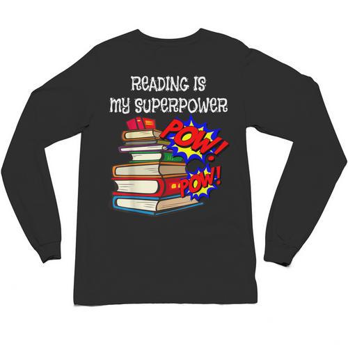 Reading Is My Super Power Superhero Best English Teacher Unisex Long Sleeve T-Shirt - teacherstshirts.com
