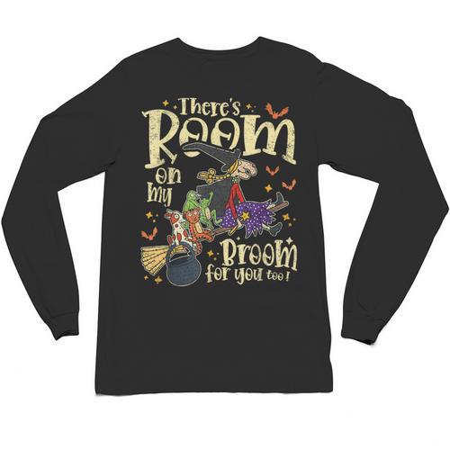 There's Room On My Broom For You Too Teacher Halloween Unisex Long Sleeve T-Shirt - teacherstshirts.com