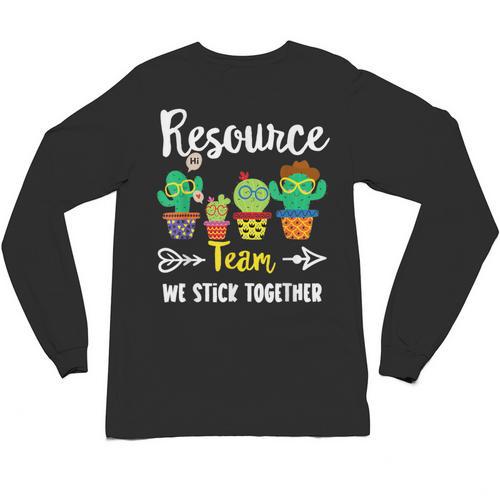 Resource Team Cactus Crew Resource Teacher Squad Unisex Long Sleeve T-Shirt - teacherstshirts.com UK