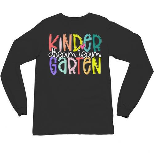 Retro Kindergarten Dream Team Back To School Teacher Kids Unisex Long Sleeve T-Shirt - teacherstshirts.com