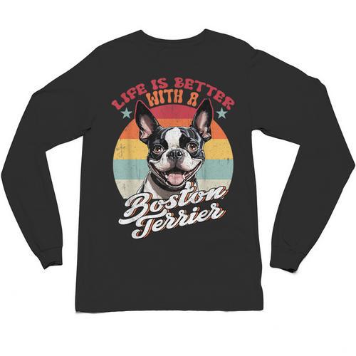 Retro Life Is Better With Boston Terrier Mom Dog Lover Unisex Long Sleeve T-Shirt - Bostonterriersmerch.com