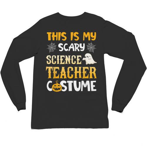 This Is My Scary Science Teacher Halloween Costumes Men Women Kids Unisex Long Sleeve T-Shirt - teacherstshirts.com AU