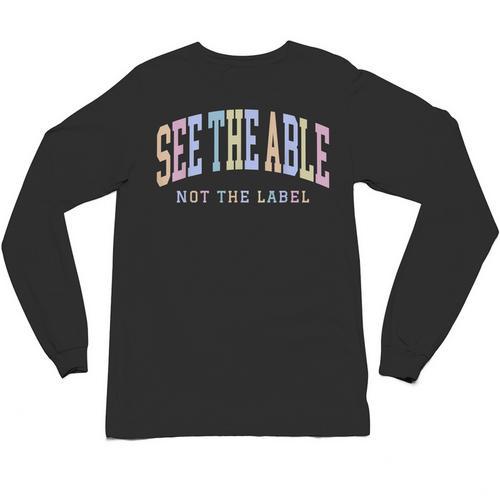 See The Able Not The Label Sped Ed Special Education Teacher Unisex Long Sleeve T-Shirt - teacherstshirts.com