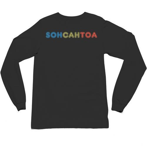 SOHCAHTOA Math For Teacher Student SOH CAH TOA Trig Unisex Long Sleeve T-Shirt - teacherstshirts.com DE