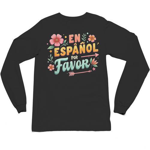 Spanish Teacher Maestra Dimelo En Espanol Por Favor Unisex Long Sleeve T-Shirt - teacherstshirts.com