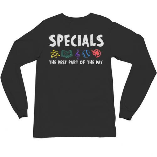 Specials The Best Part Of The Day Men Women Teacher Unisex Long Sleeve T-Shirt - teacherstshirts.com