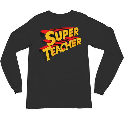 Super Teacher SuperTeacher Unisex Long Sleeve T-Shirt - teacherstshirts.com