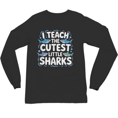 I Teach The Cutest Little Sharks Teacher School Unisex Long Sleeve T-Shirt - teacherstshirts.com UK