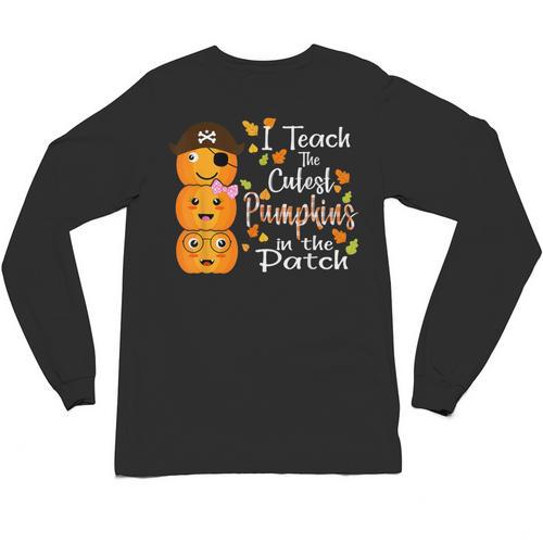 I Teach The Cutest Pumpkins Halloween Shirt For Teachers Unisex Long Sleeve T-Shirt - teacherstshirts.com UK
