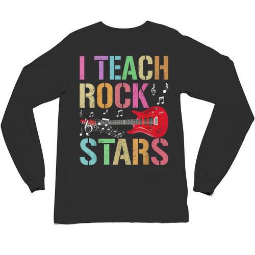 I Teach Rockstars Band Vibes Teacher Rocks My Music Teaching Unisex Long Sleeve T-Shirt - teacherstshirts.com UK
