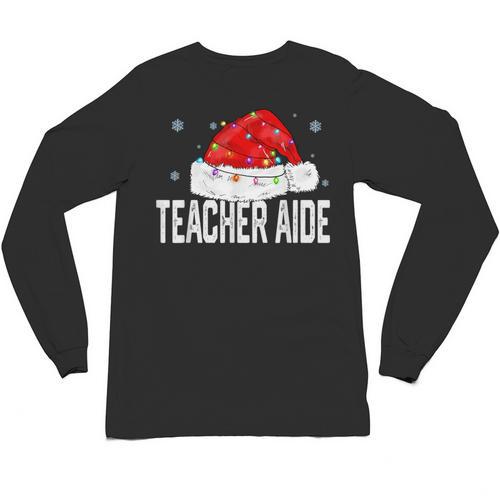 Teacher Aide Christmas Women Family Matching Group Xmas Unisex Long Sleeve T-Shirt - teacherstshirts.com DE