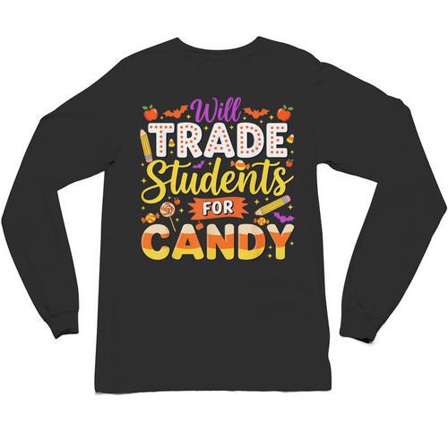 Teacher Cute Will Trade Students For Candy Halloween Costume Unisex Long Sleeve T-Shirt - teacherstshirts.com AU