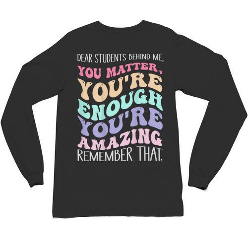 Teacher Dear Students Behind Me 1st Day Of School On Back Unisex Long Sleeve T-Shirt - teacherstshirts.com DE