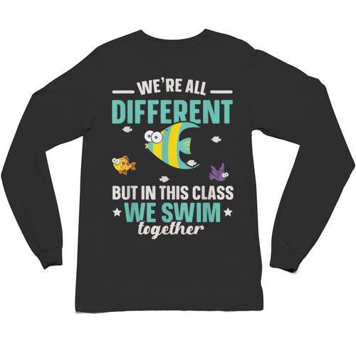 Teacher We All Different But In This Class We Swim Together Unisex Long Sleeve T-Shirt - teacherstshirts.com