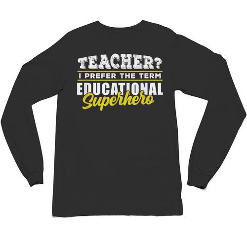 Teacher Educational Superhero School Teachers Unisex Long Sleeve T-Shirt - teacherstshirts.com AU