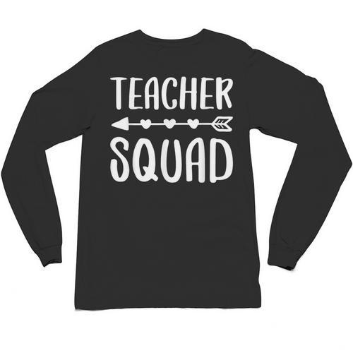 Teacher Squad Shirt Men Women Teacher Team Unisex Long Sleeve T-Shirt - teacherstshirts.com