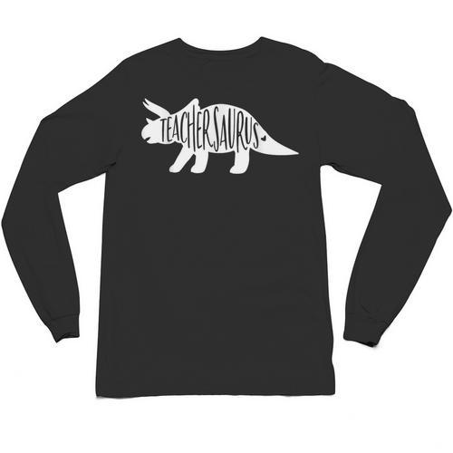 Teachersaurus Like A Normal Teacher Awesome Dinosaur Teacher Men Women Girls Kids Unisex Long Sleeve T-Shirt - teacherstshirts.com AU