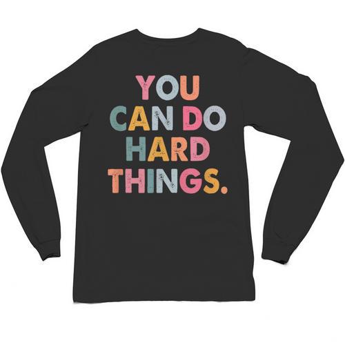 Test Day Teacher You Can Do Hard Things Women Kids Unisex Long Sleeve T-Shirt - teacherstshirts.com CA