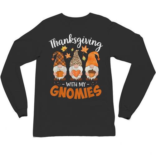 Thanksgiving Shirts For Women With My Gnomies Teachers Gnome Unisex Long Sleeve T-Shirt - teacherstshirts.com UK